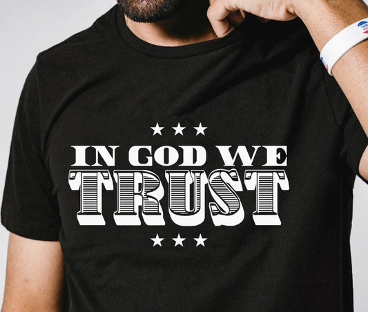 In God We Trust T-Shirt or Crew Sweatshirt