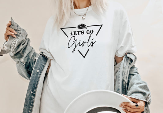 Let's Go Girls In Triangle Tee