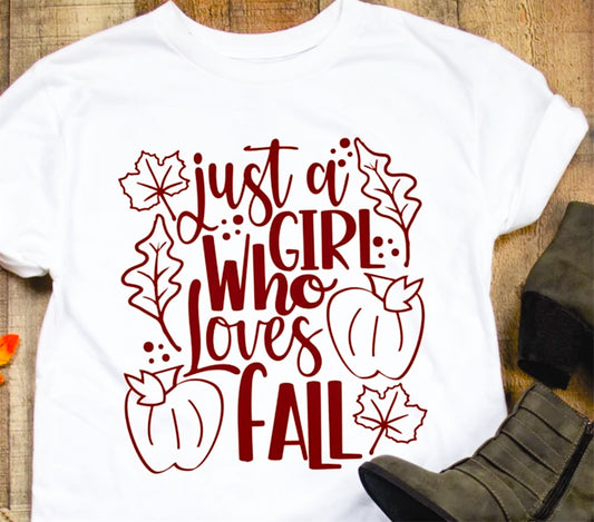 Just A Girl Who Loves Fall With Leaves Tee