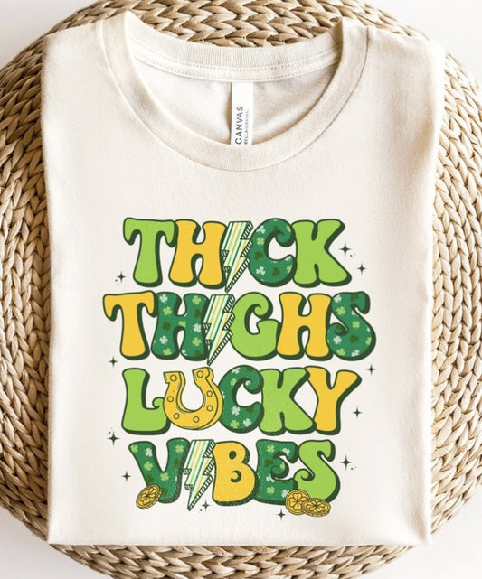 Thick Thighs Lucky Vibes Tee