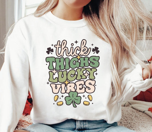 Thick Thighs Lucky Vibes Crew Sweatshirt