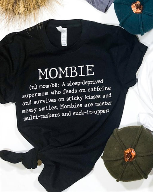 Mombie Definition Tee