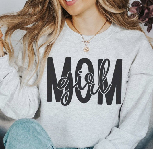 Girl Mom T-Shirt or Crew Sweatshirt