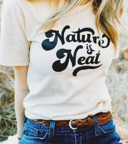 Nature Is Neat T-Shirt or Crew Sweatshirt