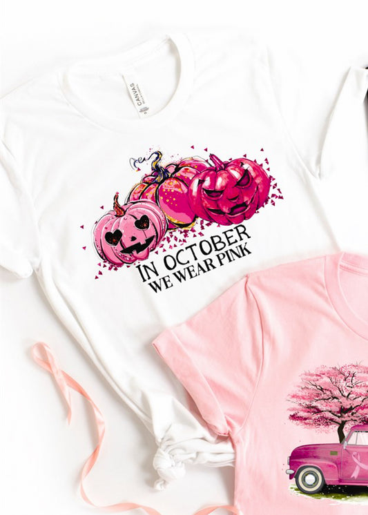 In October We Wear Pink With Pumpkins Tee