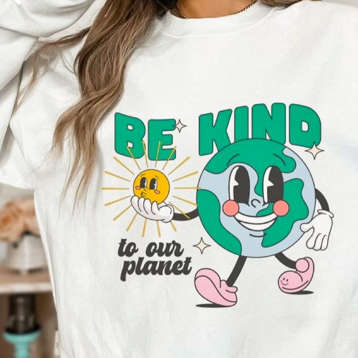 Be Kind To Our Planet Crew Sweatshirt