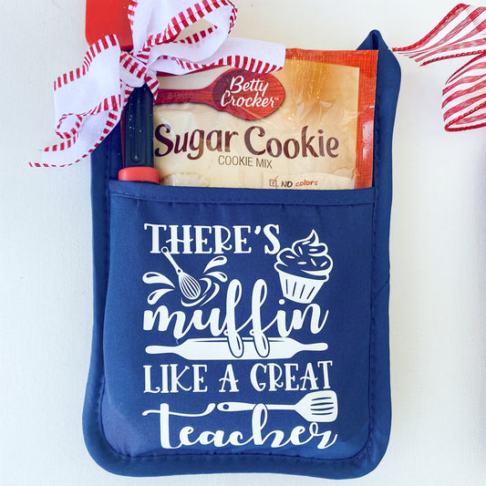 There's Muffin Like A Great Teacher Hot Pad
