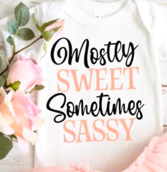 Mostly Sweet Sometimes Sassy Tee