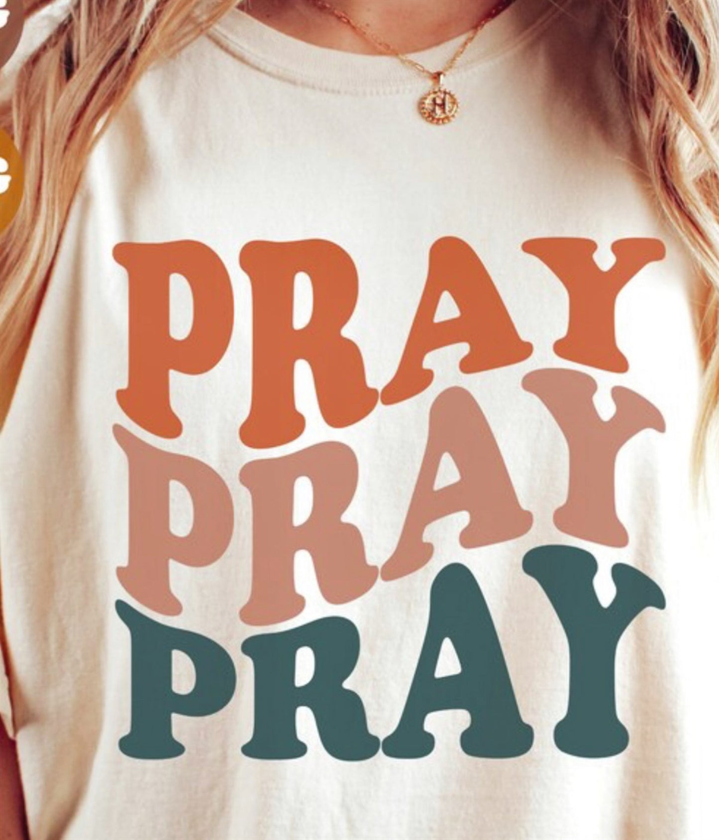 Pray Pray Pray Tee
