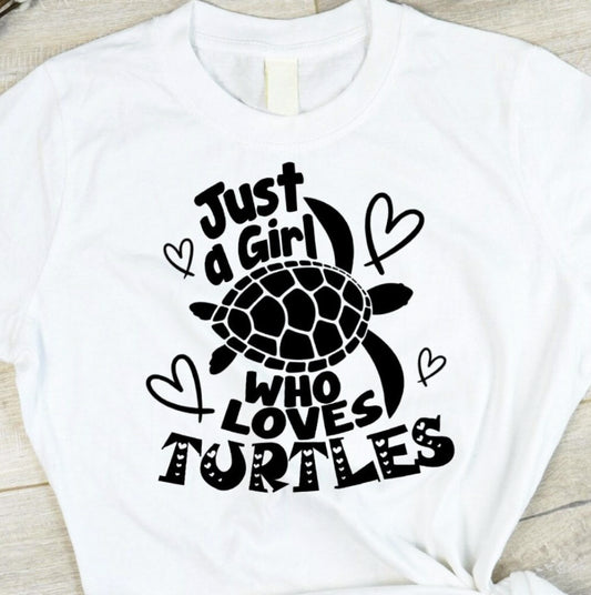 Just A Girl Who Loves Turtles Tee