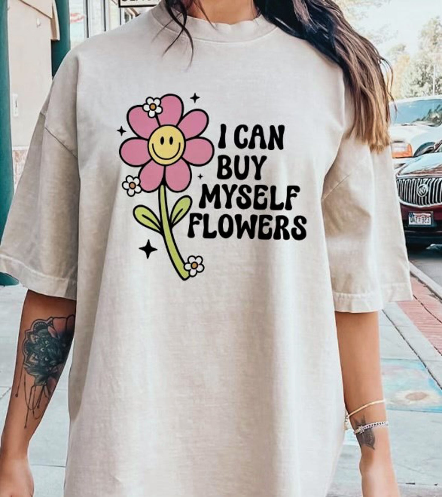 I Can Buy Myself Flowers Tee