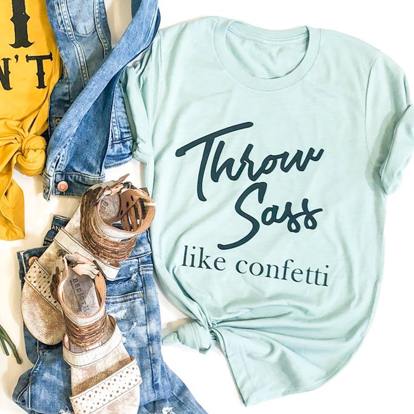 Throw Sass Like Confetti Tee