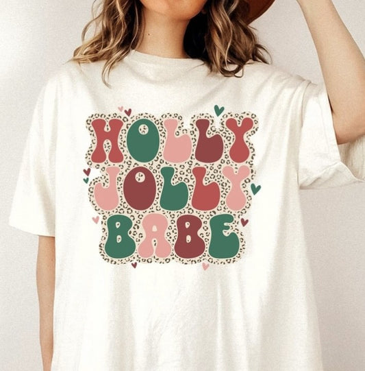 Holly Jolly Babe Tee