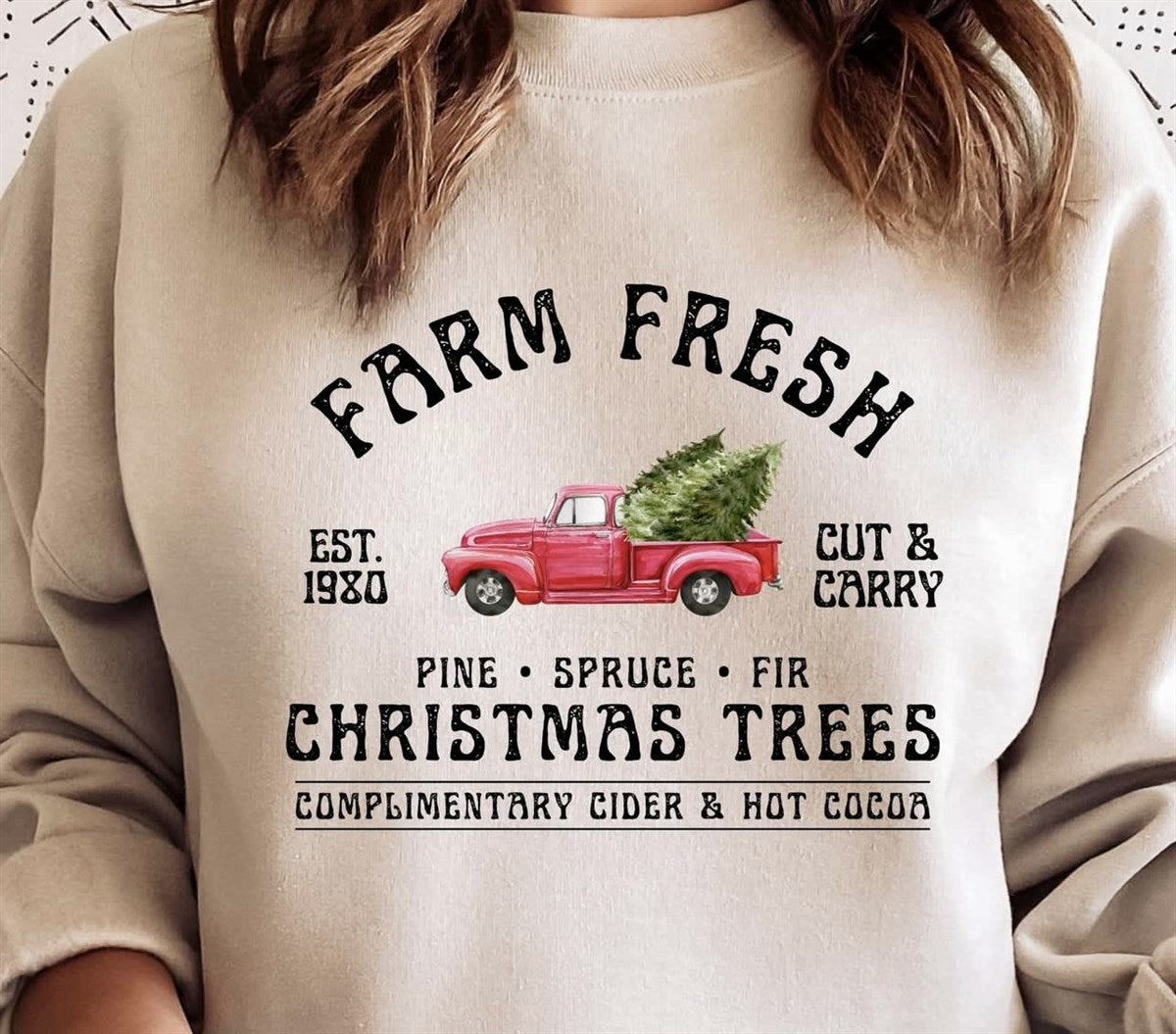 Farm Fresh Christmas Trees Complimentary Cider & Hot Cocoa Crew Sweatshirt