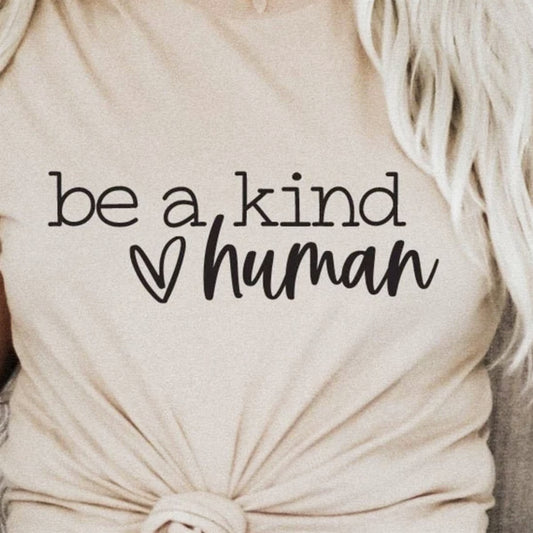 Be A Kind Human Tee