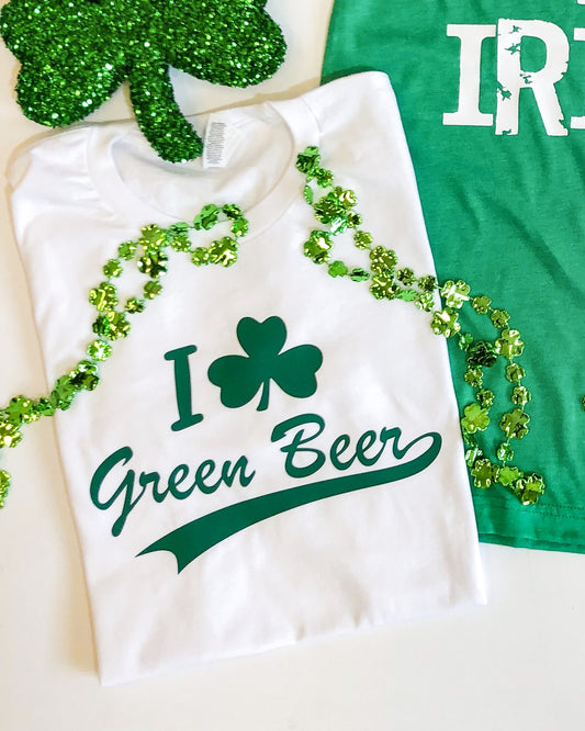 I Love Green Beer Tee
