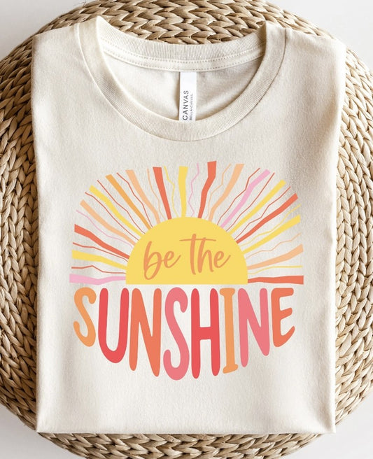Be The Sunshine Tee