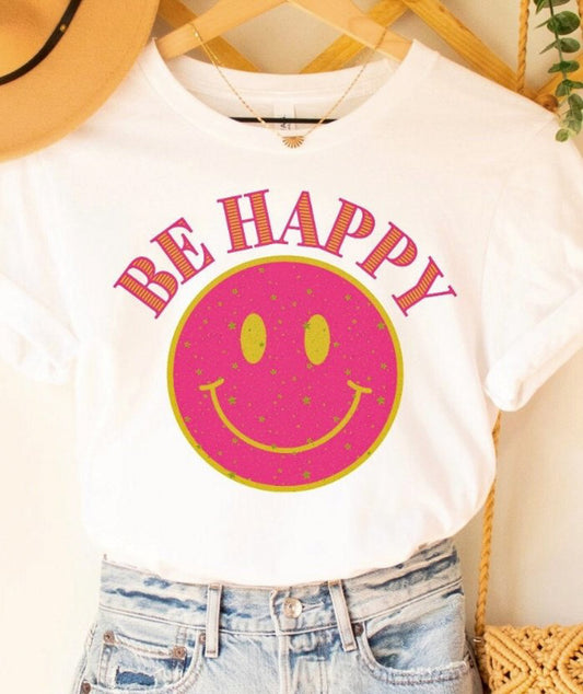 Be Happy Smiley Face T-Shirt or Crew Sweatshirt