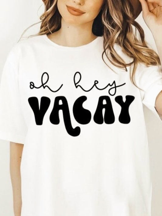 Retro Oh Hey Vacay T-Shirt or Crew Sweatshirt