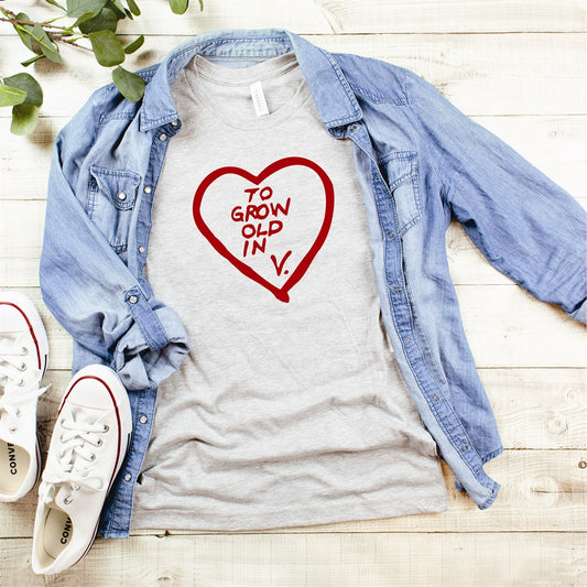 To Grow Old in V. Tee