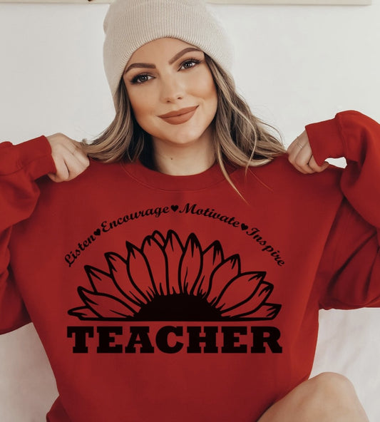 Teacher Sunflower: Listen Encourage Motivate Inspire T-Shirt or Crew Sweatshirt