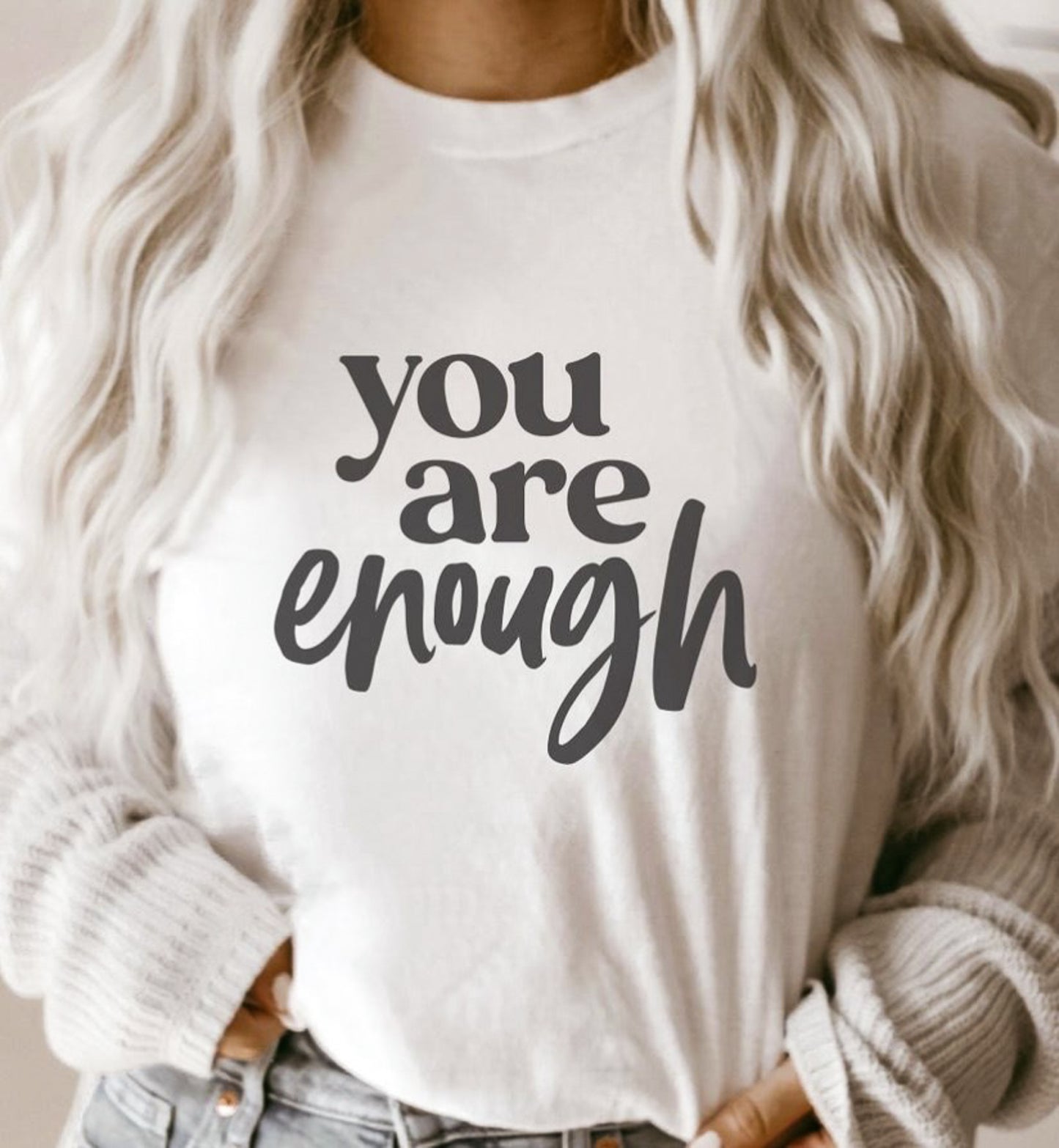 You Are Enough Tee