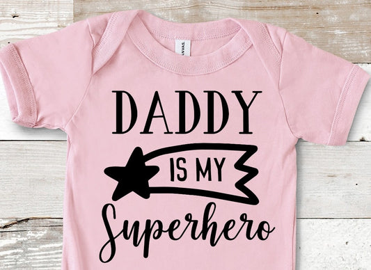 Daddy Is My Superhero Tee/Bodysuit