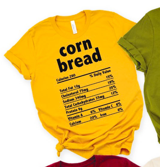 Corn Bread Nutrition Facts Tee