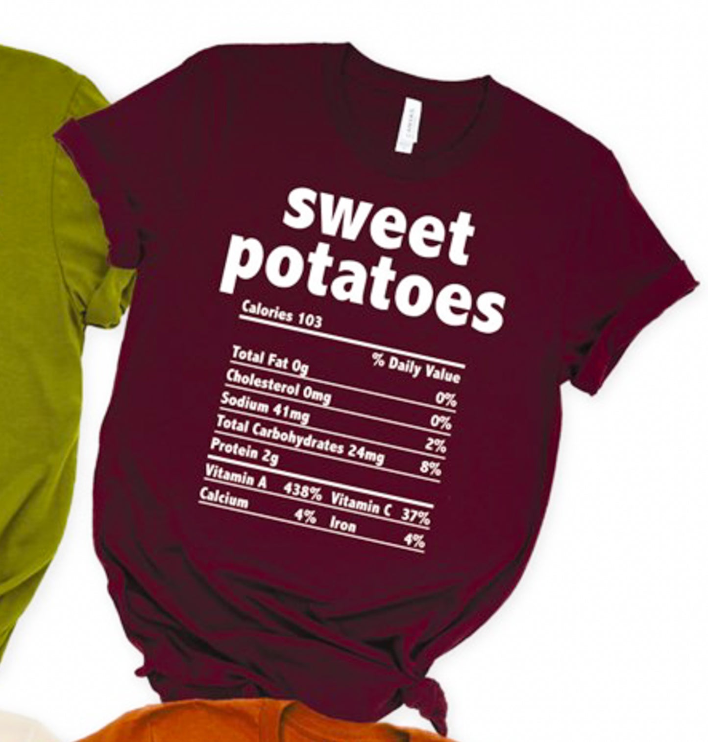 Sweet Potatoes Nutrition Facts Tee