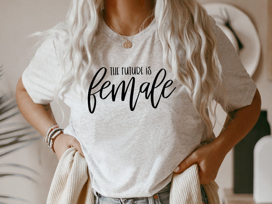 The Future Is Female Tee