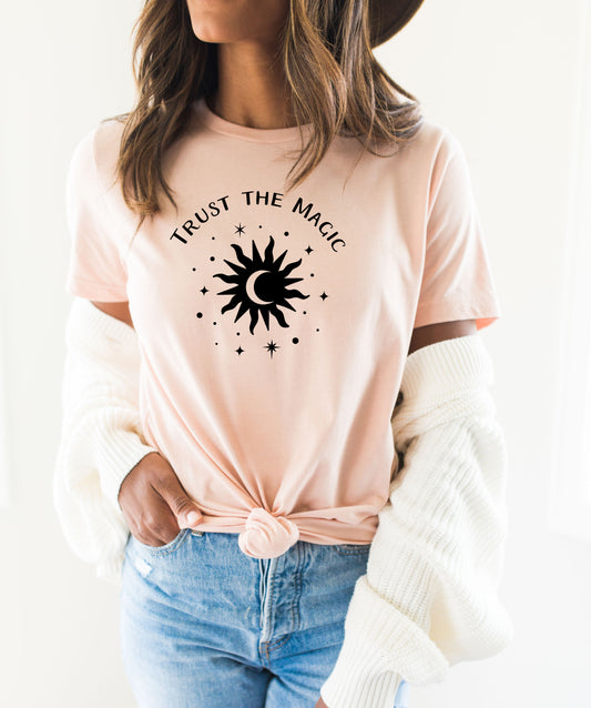 Trust The Magic Tee