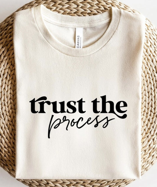 Trust The Process Tee