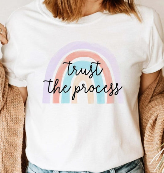 Trust The Process Rainbow Tee