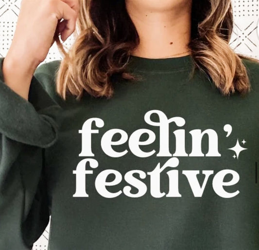 Feelin' Festive Crew Sweatshirt