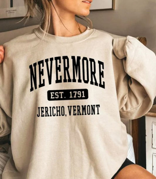 Nevermore Est. 1791 Jericho, Vermont Crew Sweatshirt