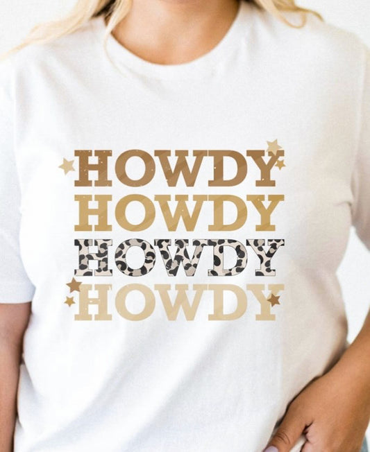 Howdy Howdy Howdy Howdy Stacked Tee