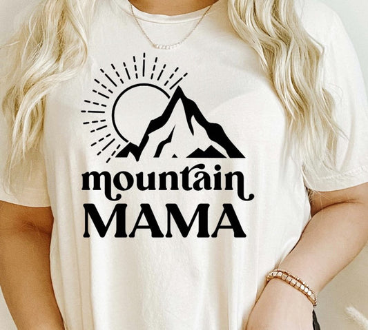 Mountain Mama With Mountain & Sun T-Shirt or Crew Sweatshirt