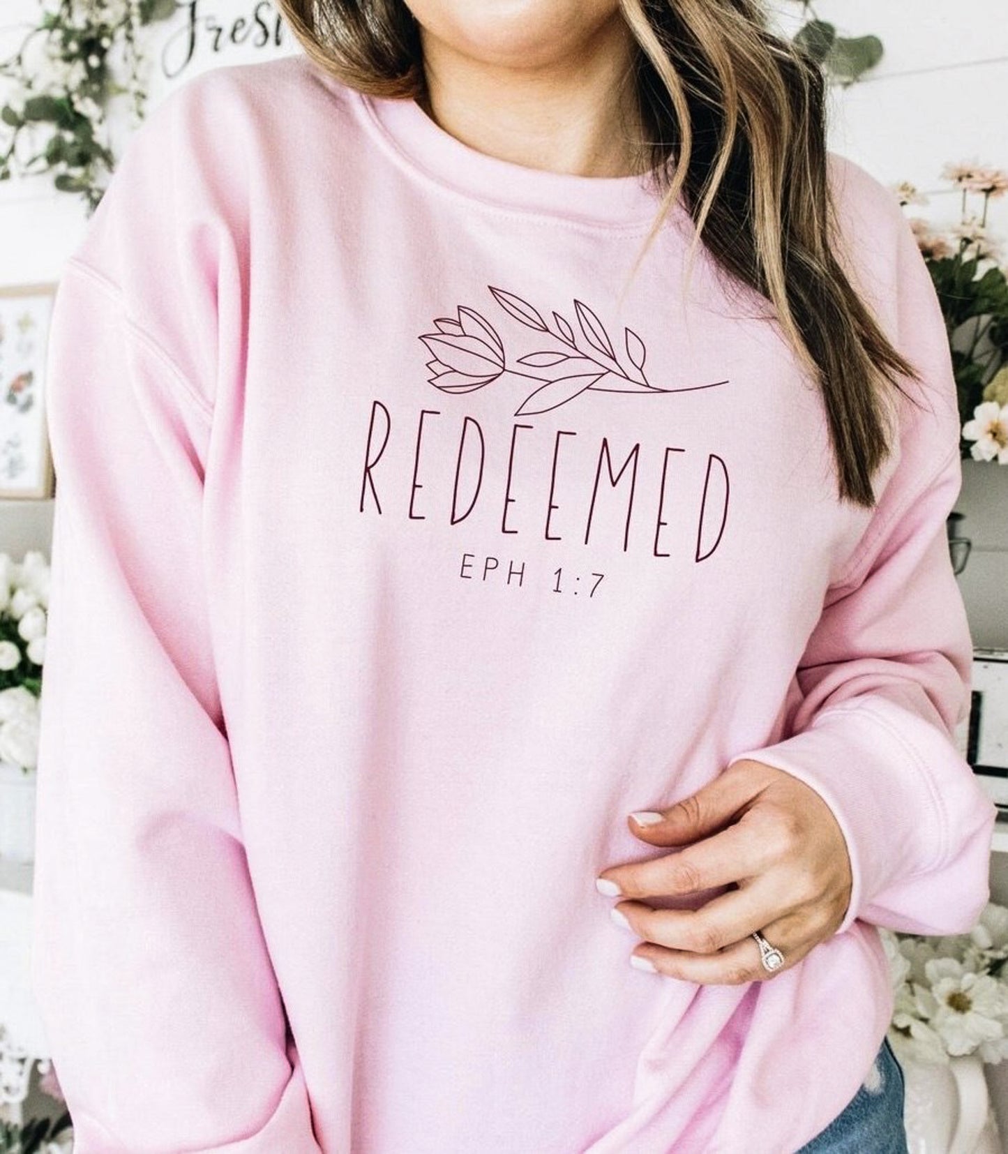 Redeemed Eph 1:7 Crew Sweatshirt