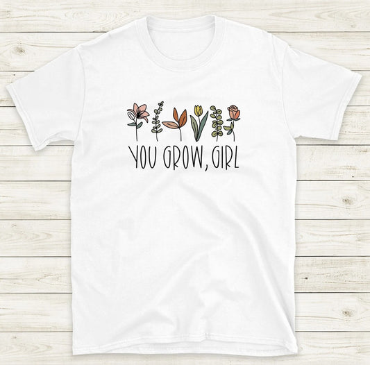 You Grow Girl Tee